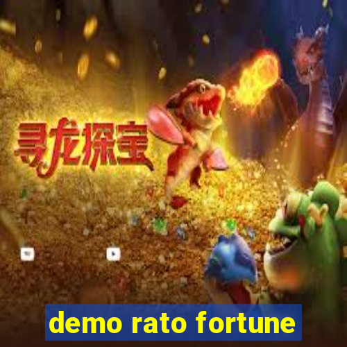 demo rato fortune